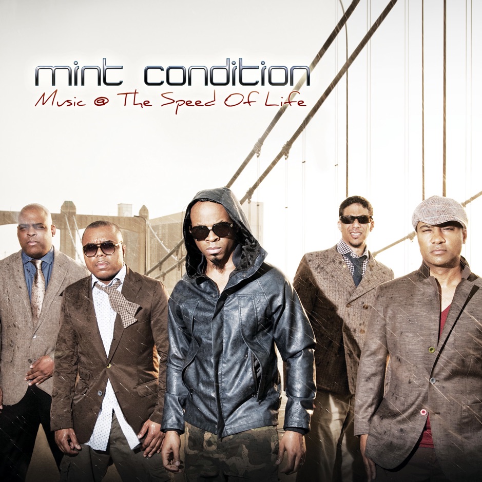 Mint Condition - Music at the Speed of Life